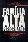 Família De Alta Performance