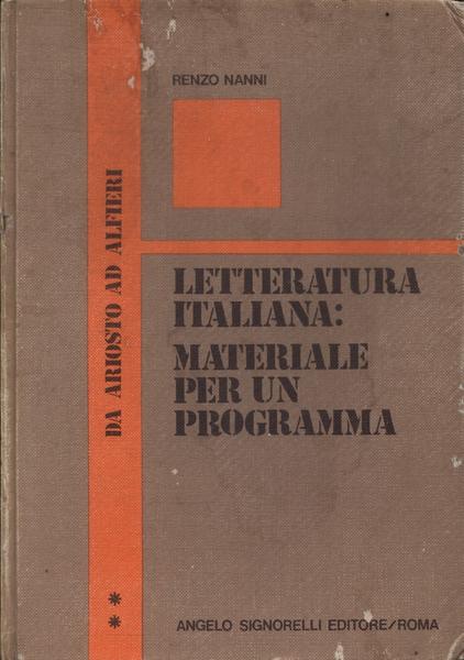 Letteratura Italiana: Materiale Per Un Programma Vol 2