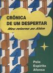 Crônica De Um Despertar