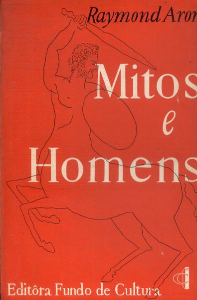 Mitos E Homens