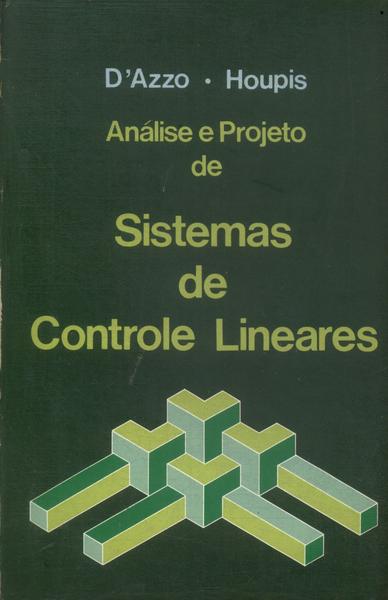 Análise E Projeto De Sistemas De Controle Lineares (1984)
