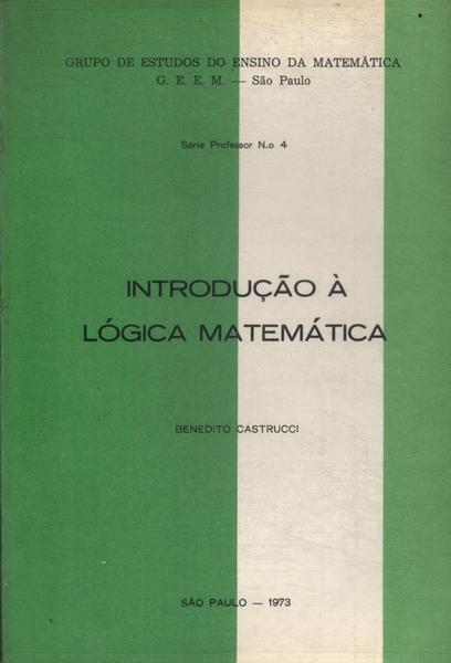 Introdução À Lógica Matemática (1977)
