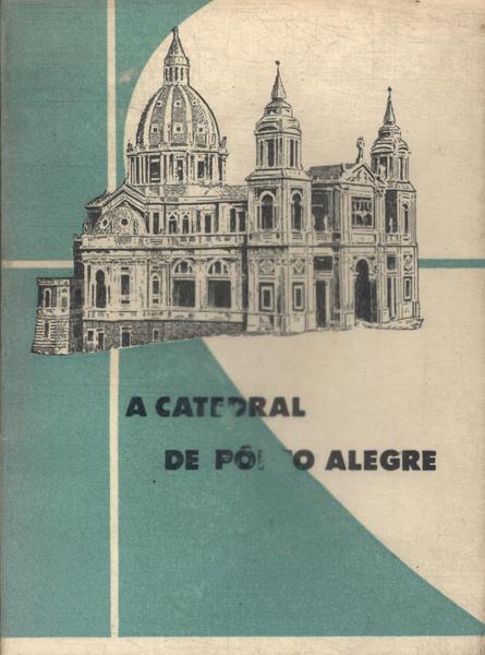 A Catedral De Porto Alegre