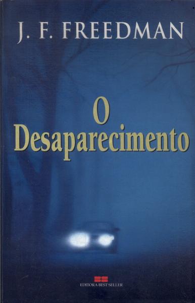 O Desaparecimento