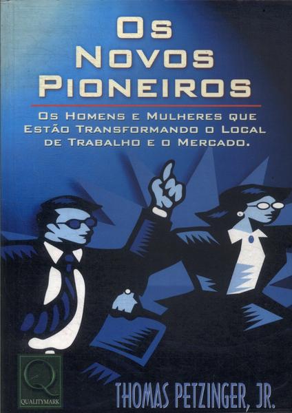 Os Novos Pioneiros