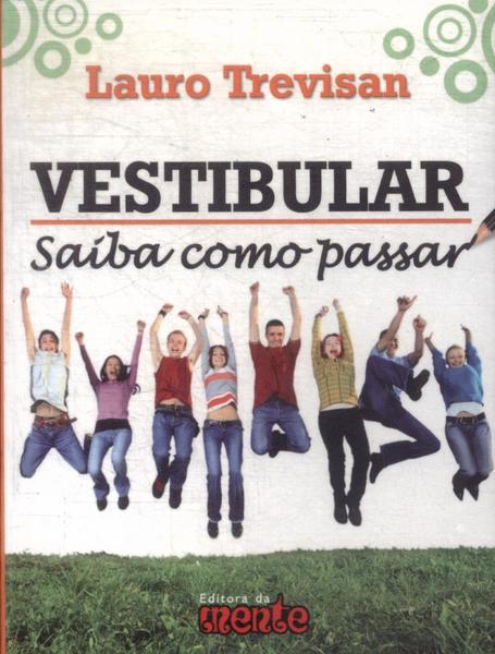 Vestibular: Saiba Como Passar