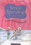 Sereia Spirulina E Suas Mágicas Aventuras: O Assustador Navio Naufragado