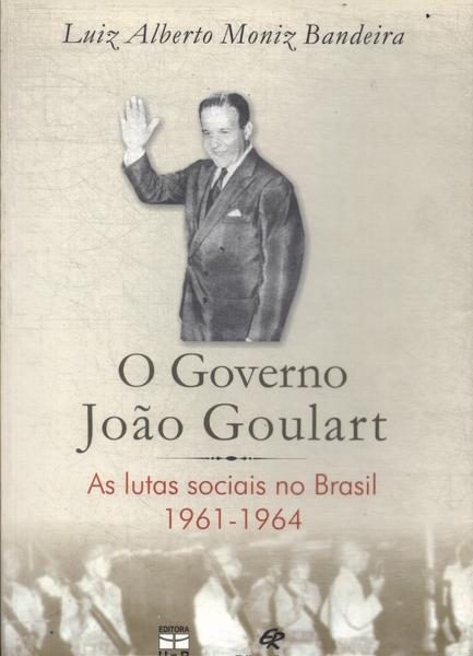 O Governo João Goulart