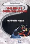 Violência E Conflitos Sociais