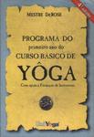 Programa Do Primeiro Ano Do Curso Básico De Yôga