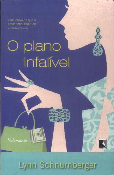 O Plano Infalível