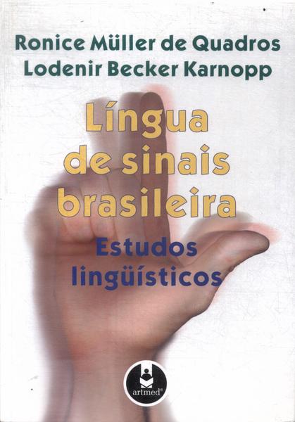 Língua De Sinais Brasileira (2007)