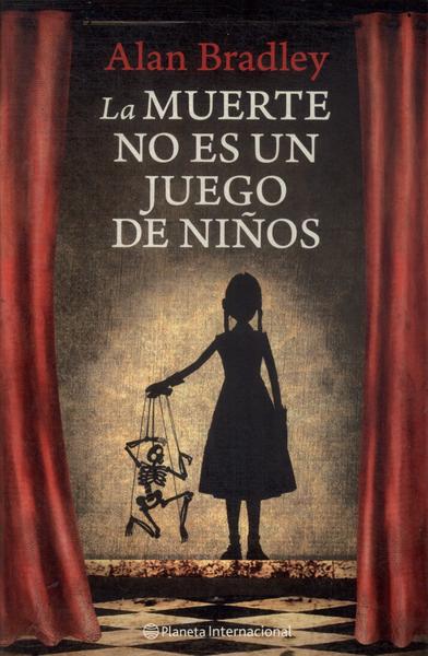 La Muerte No Es Un Juego De Niños