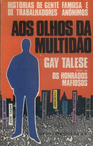Aos Olhos Da Multidão