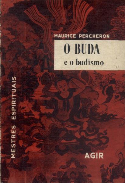 O Buda E O Budismo