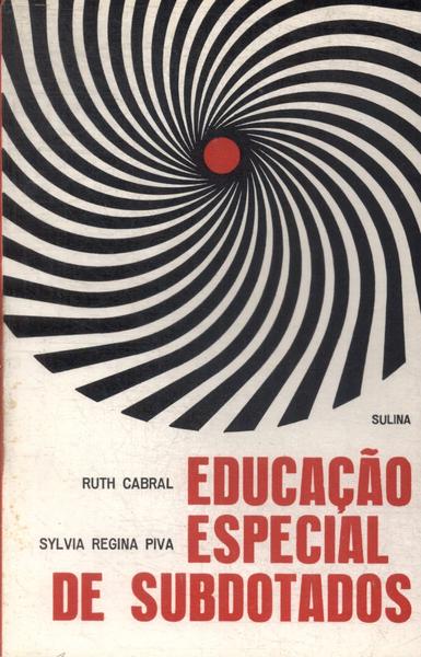 Educação Especial De Subdotados