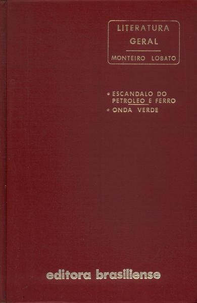 Escandalo Do Petroleo E Ferro - Onda Verde