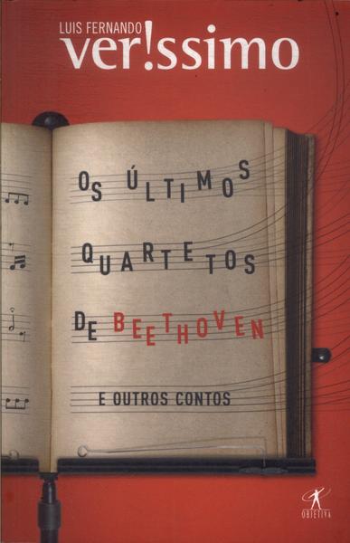 Os Últimos Quartetos De Beethoven