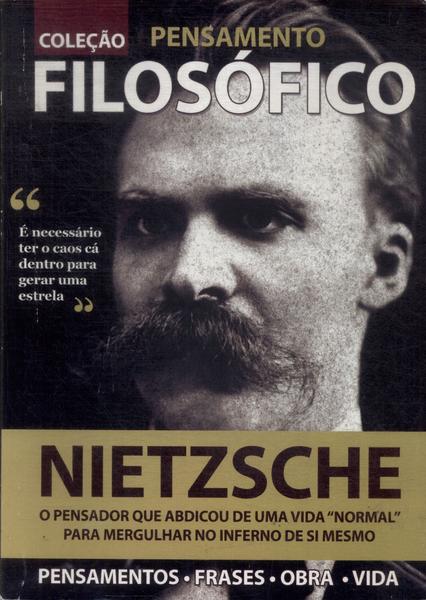 Pensamento Filosófico: Nietzsche