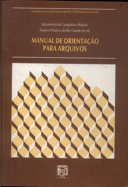 Manual De Orientação Para Arquivos