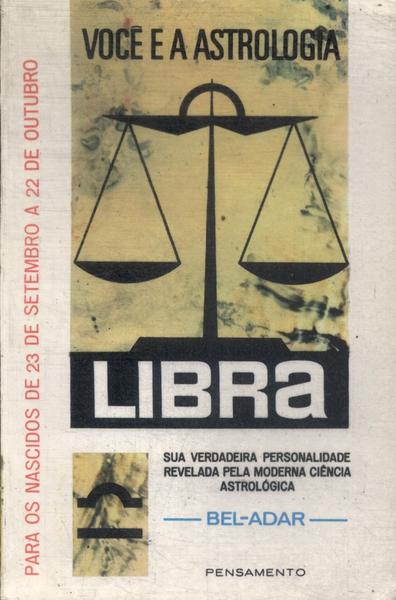 Você E A Astrologia: Libra