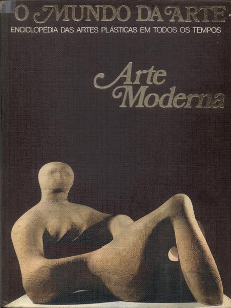 O Mundo Da Arte: Arte Moderna