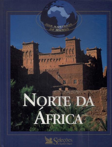 Guia Ilustrado Do Mundo: Norte Da África