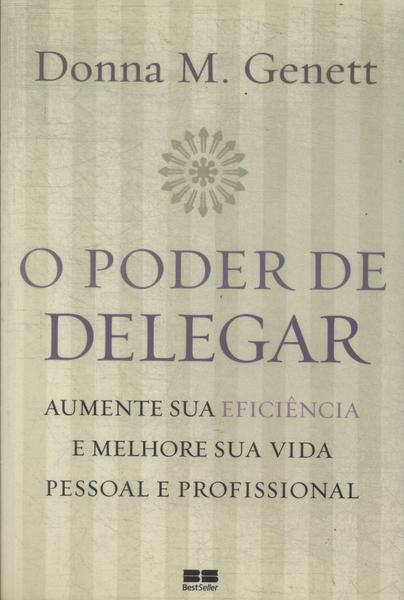 O Poder De Delegar