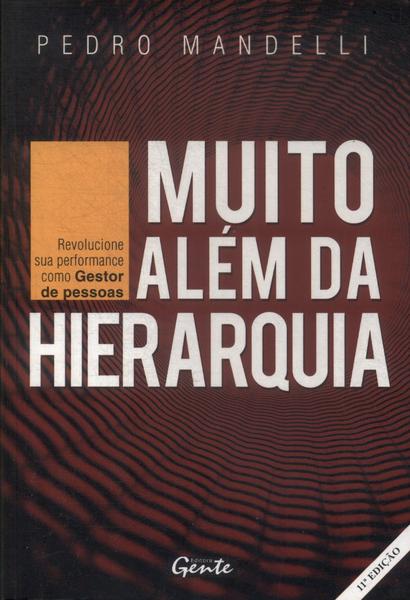 Muito Além Da Hierarquia