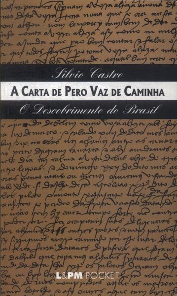 A Carta De Pero Vaz De Caminha