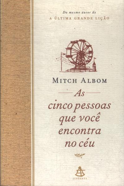 As Cinco Pessoas Que Você Encontra No Céu