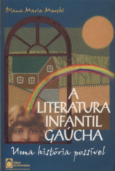 A Literatura Infantil Gaúcha