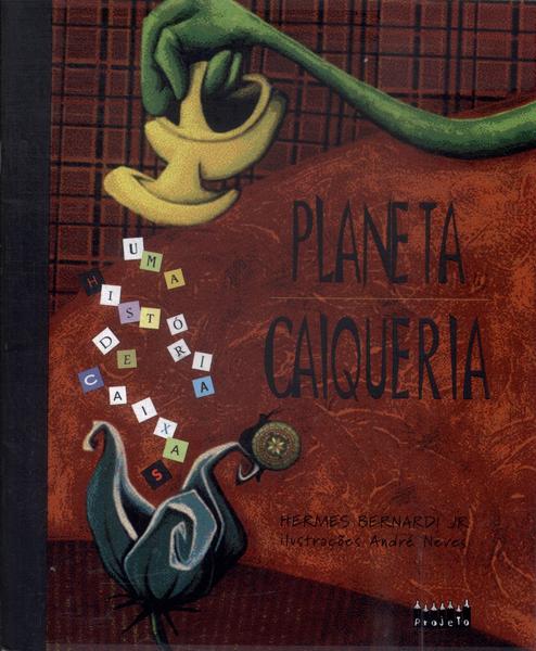 Planeta Caiqueria