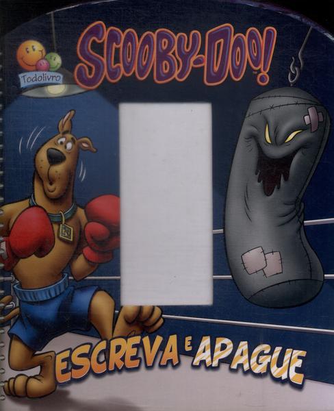 Scooby-Doo! Escreva E Apague (Não Inclui Apagador E Caneta)