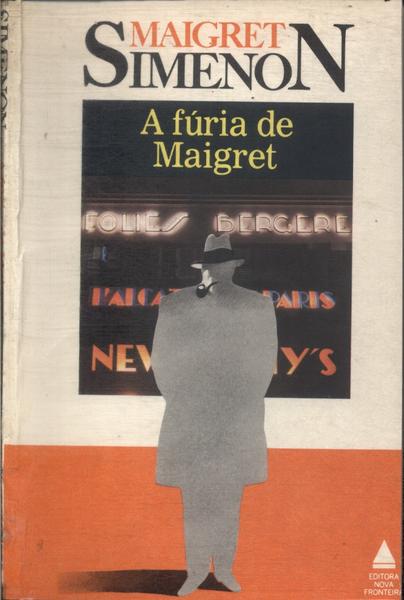 A Fúria De Maigret