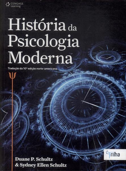 História Da Psicologia Moderna