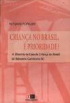 Crianças No Brasil, É Prioridade? (2013)