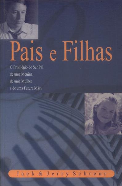 Pais E Filhas