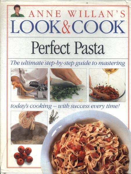 Look And Cook: Perfect Pasta