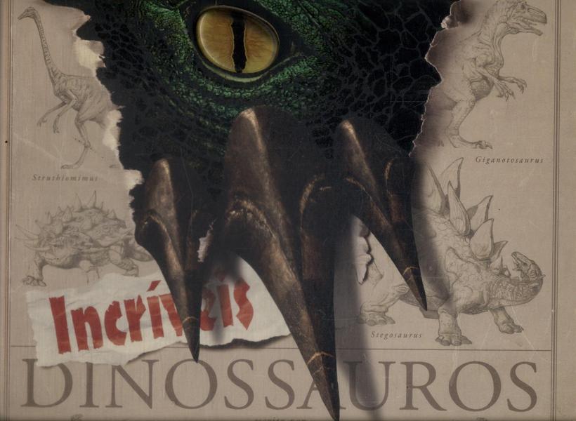 Incríveis Dinossauros (contém Pop-up)