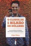 O Clique De 1 Bilhão De Dólares