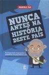 Nunca Antes Na História Deste País