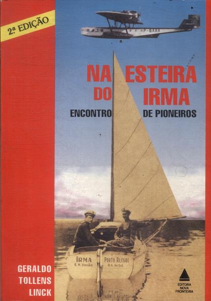 Na Esteira Do Irma