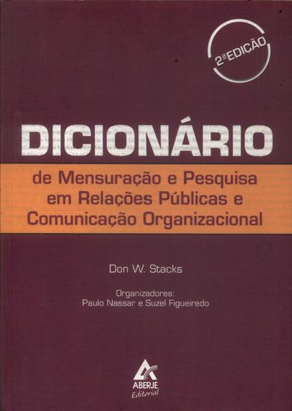Dicionário De Mensuração E Pesquisa Em Relações Públicas E Comunicação Organizacional