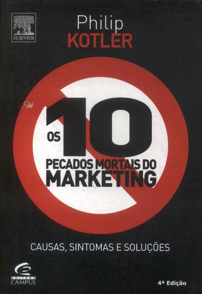 Os 10 Pecados Mortais Do Marketing