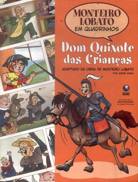 Dom Quixote Das Crianças (adaptado Em Quadrinhos)