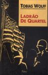 Ladrão De Quartel