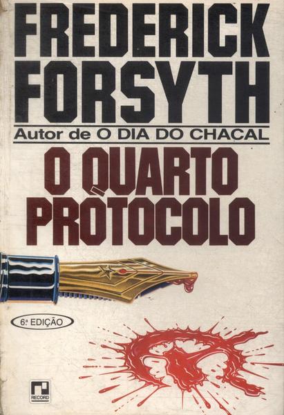 O Quarto Protocolo