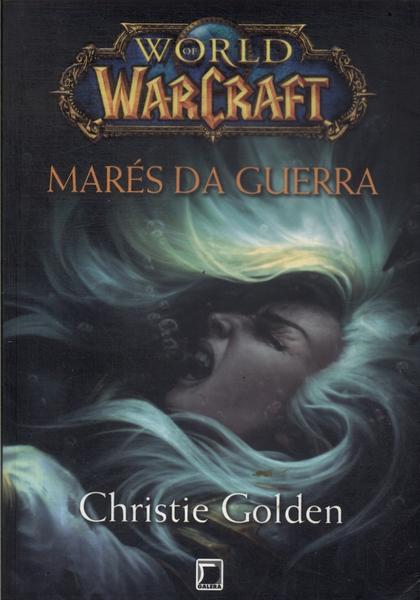 World Of Warcraft: Marés Da Guerra