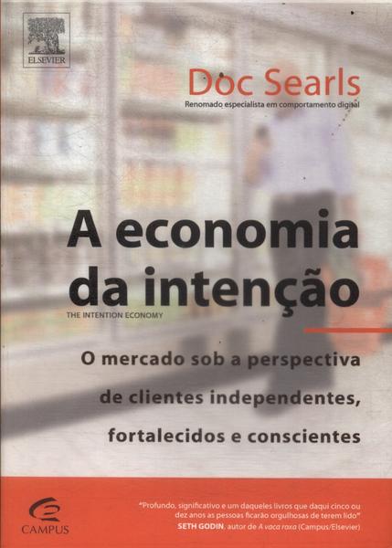 A Economia Da Intenção